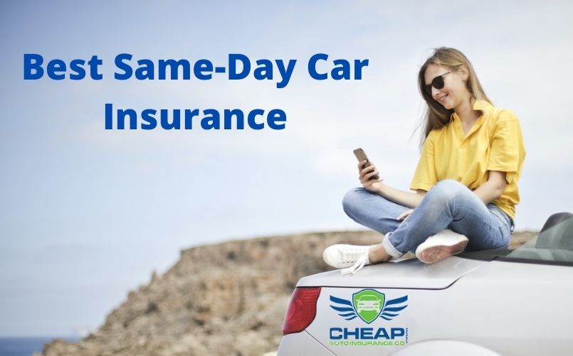 Best same day car insurance